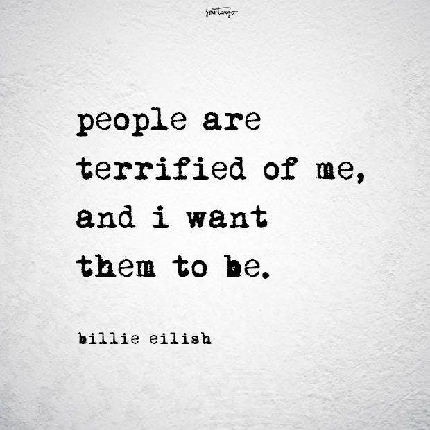70 Iconic Billie Eilish Quotes & Song Lyrics To Inspire You To Be  Unapologetically You | YourTango