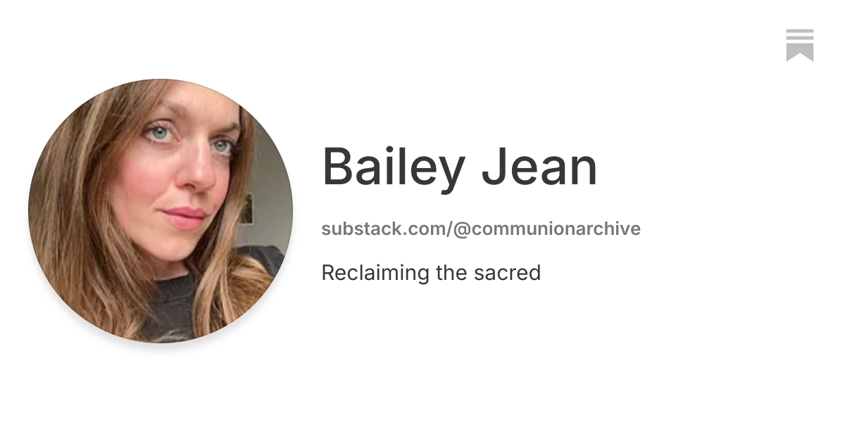 Bailey Jean | Substack