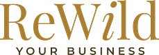ReWild Your Business