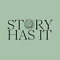 Story Has It