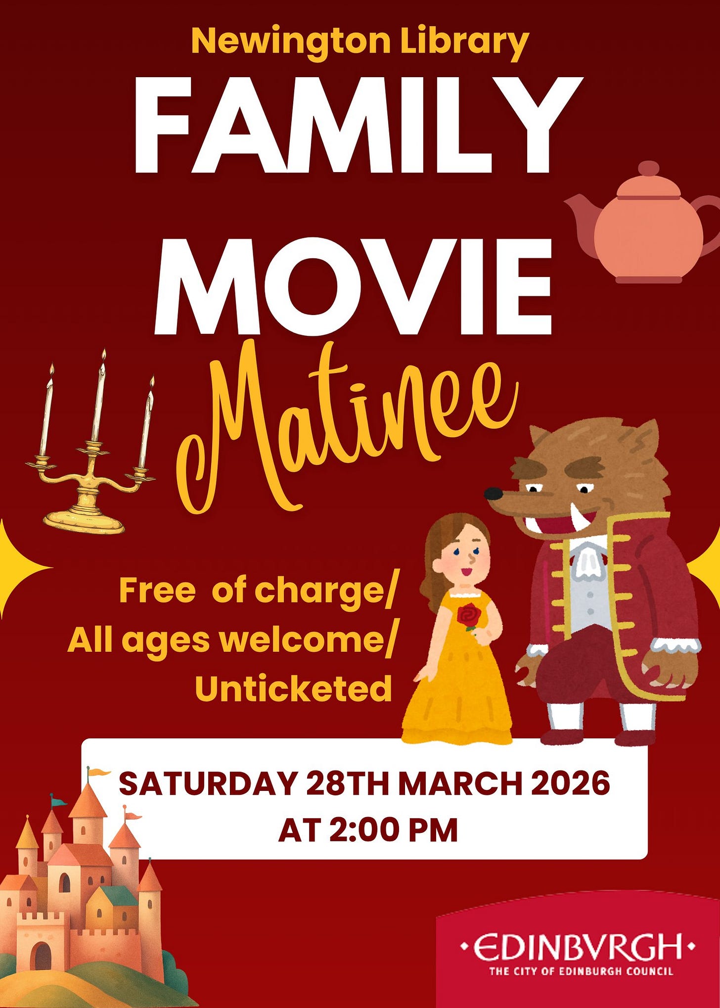 May be an image of ‎text that says "‎Newington Library FAMILY MOVIE Matinee Free of charge/ All ages welcome/ Unticketed من SATURDAY 28TH MARCH 2026 AT 2:00 AT2:00PM PM n •EDINBVRGH• THE CITY OF EDINBURGH THECITYOFEDIMBURGHCOUNCIL COUNCIL‎"‎