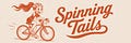Spinning Tails