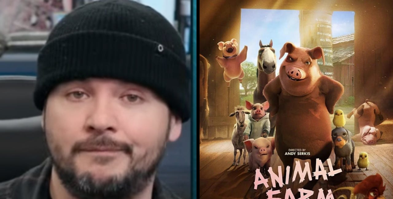 Culture Commentator Tim Pool Warns That Andy Serkis' 'Animal Farm' Movie Is "Pro-Communism and Craps "All Over The Book"