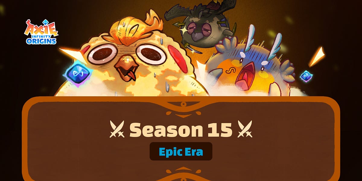 Origins S15 Epic Era has been released!