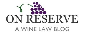 On Reserve: A Wine Law Blog.