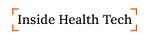 Inside Health Tech