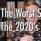 The Worst Songs Of The 2020's (So Far)