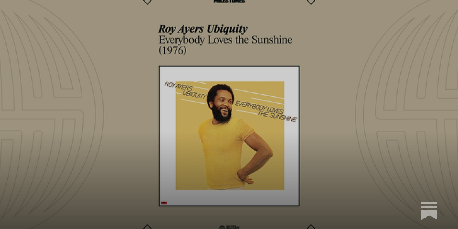 Milestones: Everybody Loves the Sunshine by Roy Ayers Ubiquity