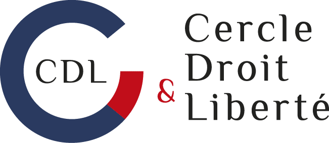 Cercle Droit & Liberté | Le premier réseau de juristes engagés pour les libertés Cercle Droit & Liberté | Le premier réseau de juristes engagés pour les libertés