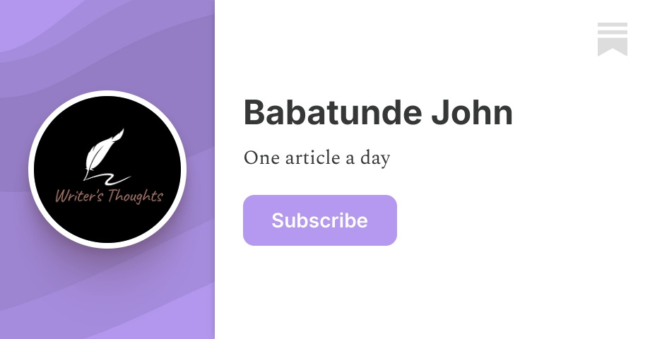 Writers thoughts | babatunde John | Substack