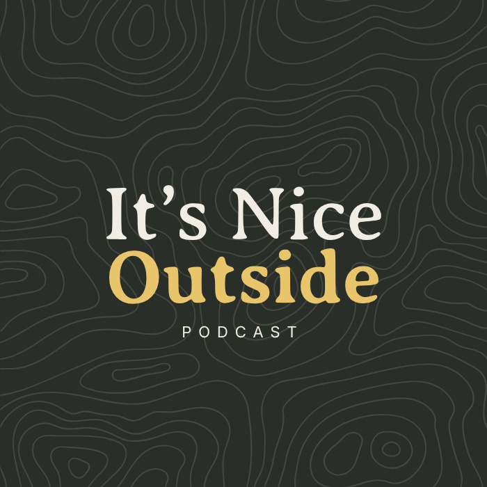 It's Nice Outside