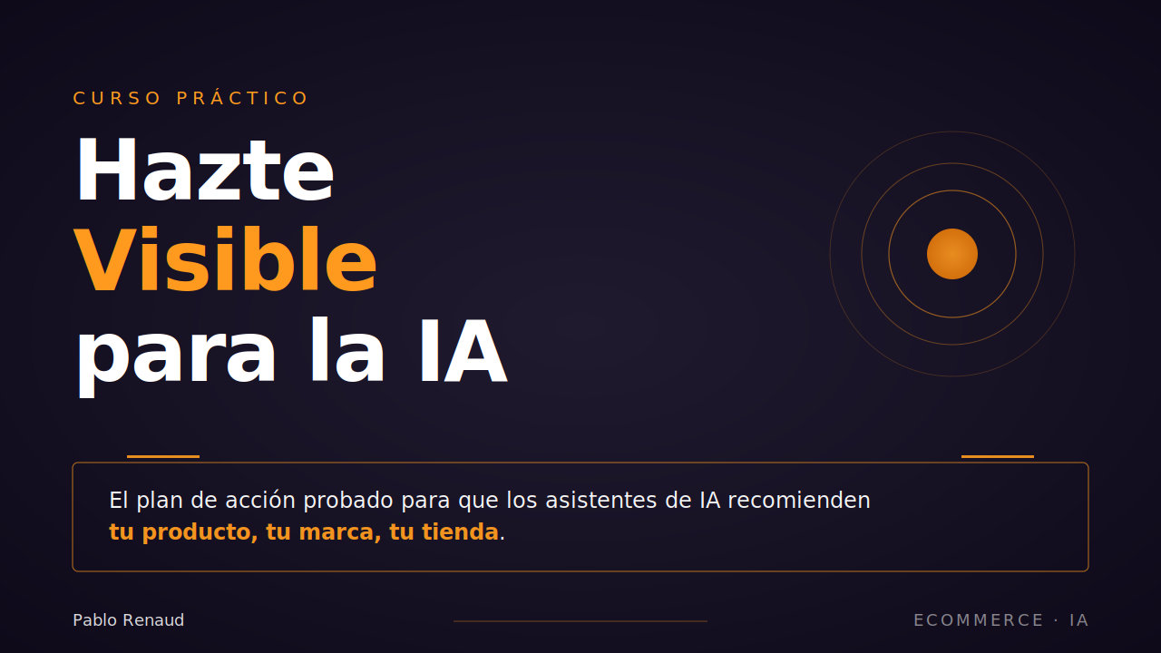 Curso de Mejora de Visibilidad en IA de Pablo Renaud. 