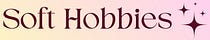Soft Hobbies