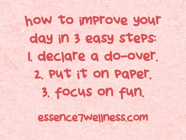 how to improve your day 2