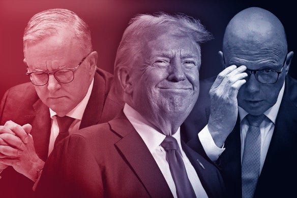 Donald Trump’s already made Anthony Albanese and Peter Dutton look weak