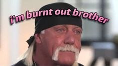 This may contain: an old man with a funny expression on his face and the words i'm burnt out brother