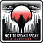 Not to Speak is to Speak