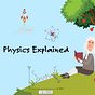 Physics Explained's avatar