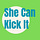 She Can Kick It