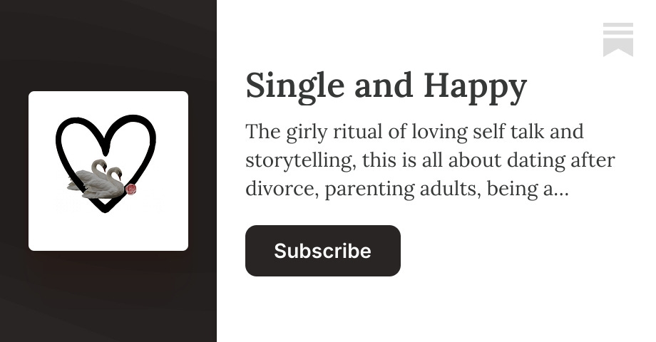 Single and Happy | Sweet Sister | Substack