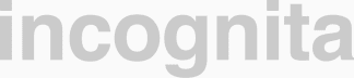 incognita