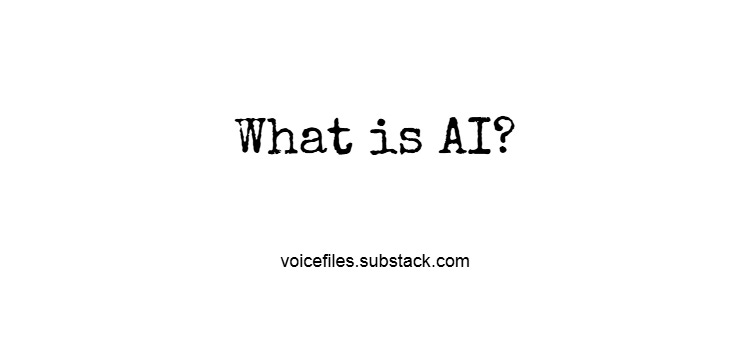 What is AI?
