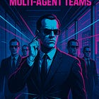 🤝 Unite Specialized AI Collaborators: Multi‑Agent Teams