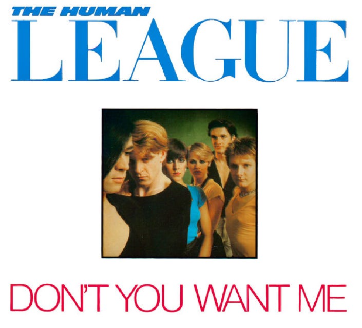 The dust jacket for the 45rpm single of The Human League's "Don't You Want Me"