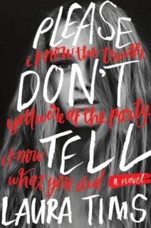 Please Don't Tell by Laura Tims Please Don't Tell by Laura Tims