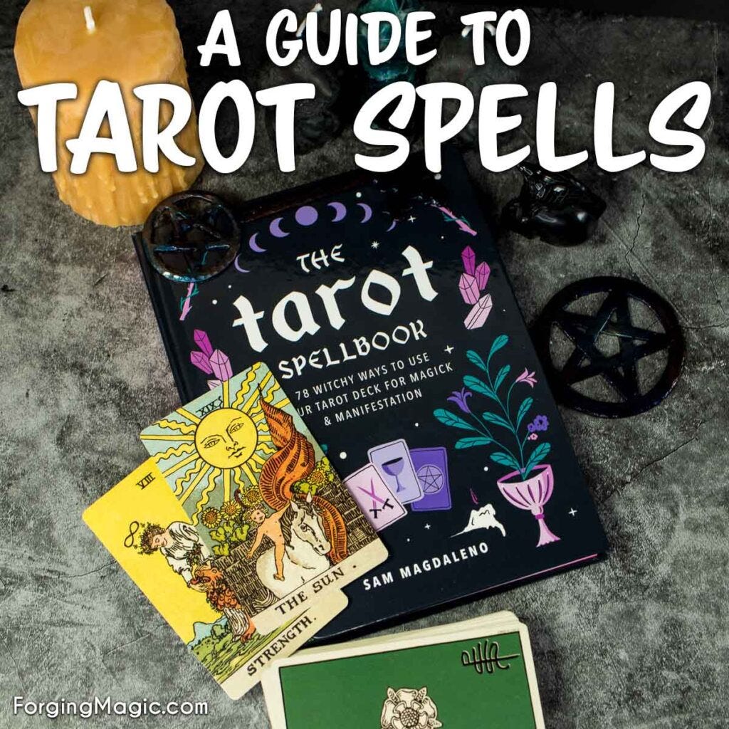 A guide to Tarot Spells and The Tarot Spellbook Review A guide to Tarot Spells and The Tarot Spellbook Review