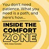 Comfort Zone Advantage