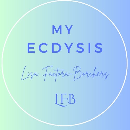 My Ecdysis