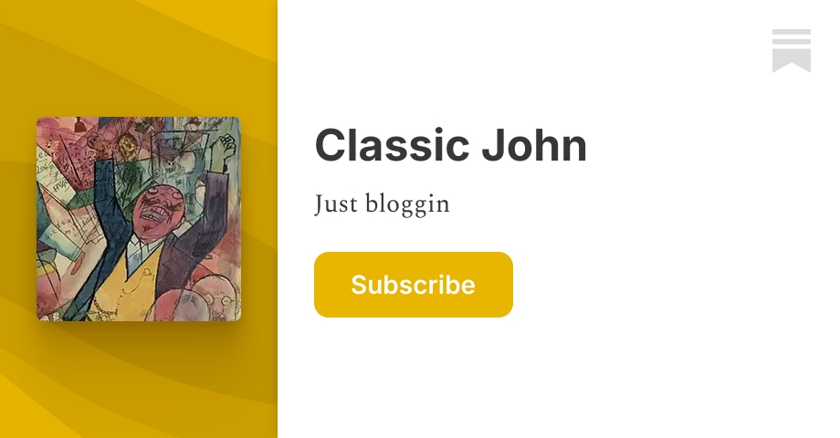 Classic John | Substack
