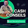 Cash Conseils 💸