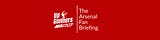 Up Gunners! | The Fan Briefing