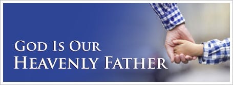 The Way International - God Is Our Heavenly Father