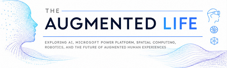 The Augmented Life
