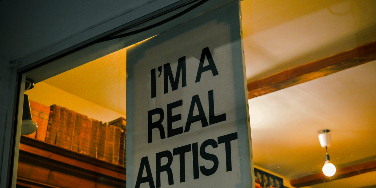 How to Be an Artist (According to Me) - Part 1