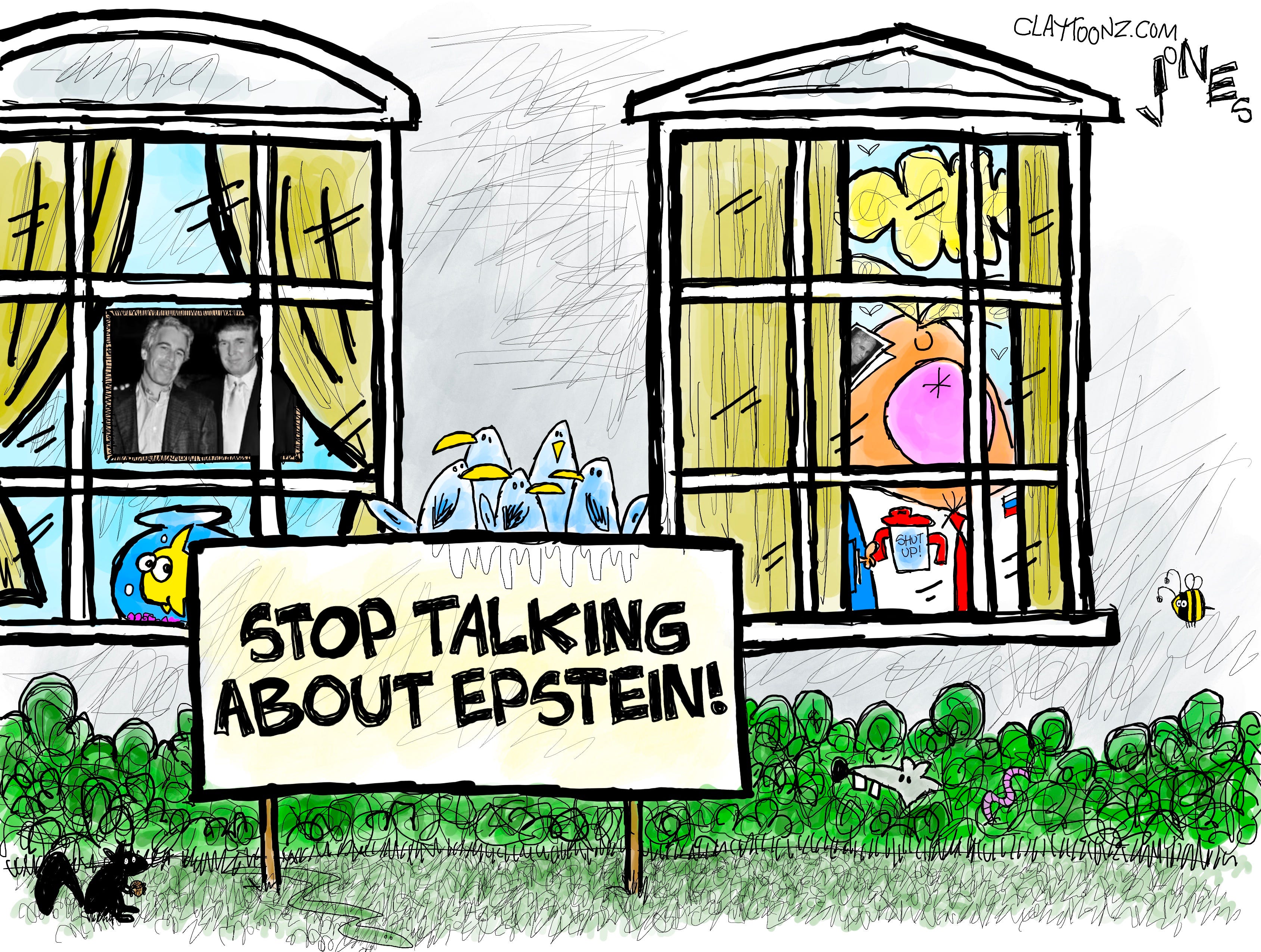 Stop Talking About Epstein - by Clay Jones - Claytoonz