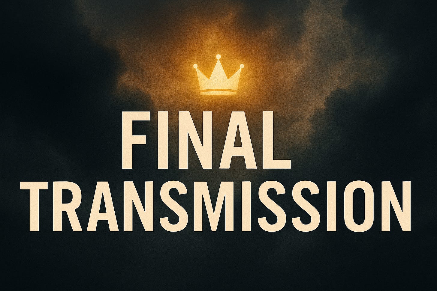 Final Transmission banner