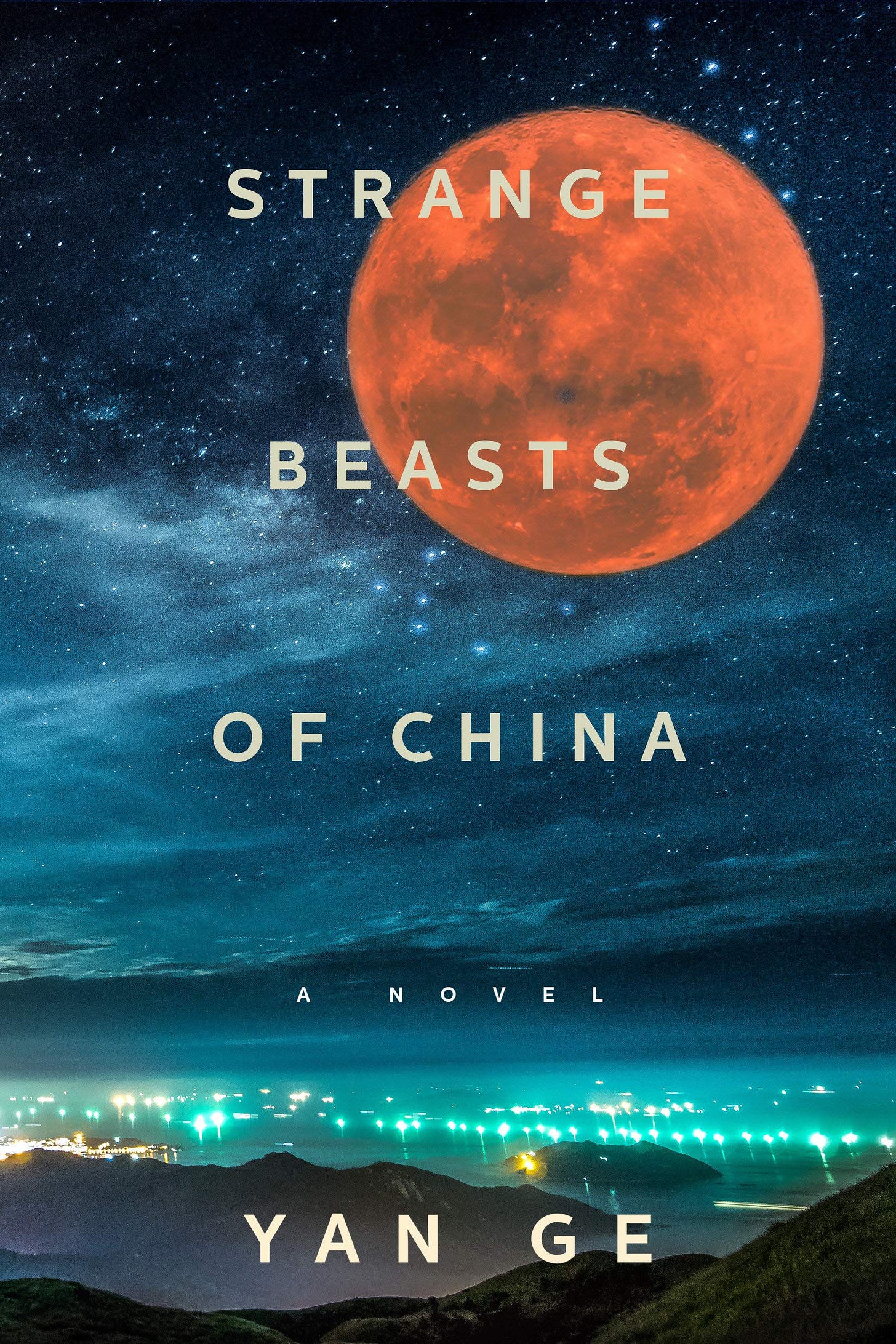 Strange Beasts of China by Yan Ge | Goodreads Strange Beasts of China by Yan Ge | Goodreads