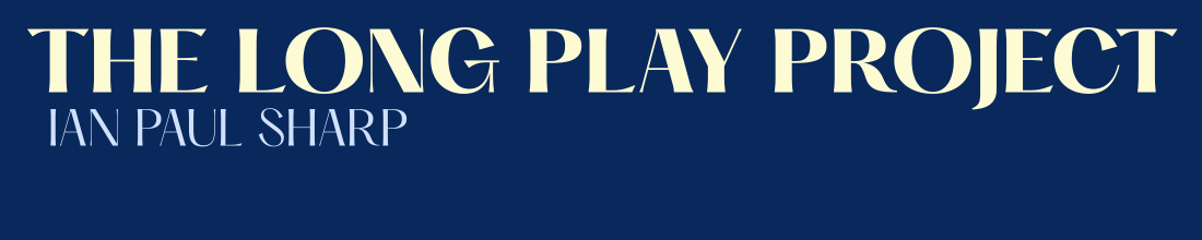 The Long Play Project 