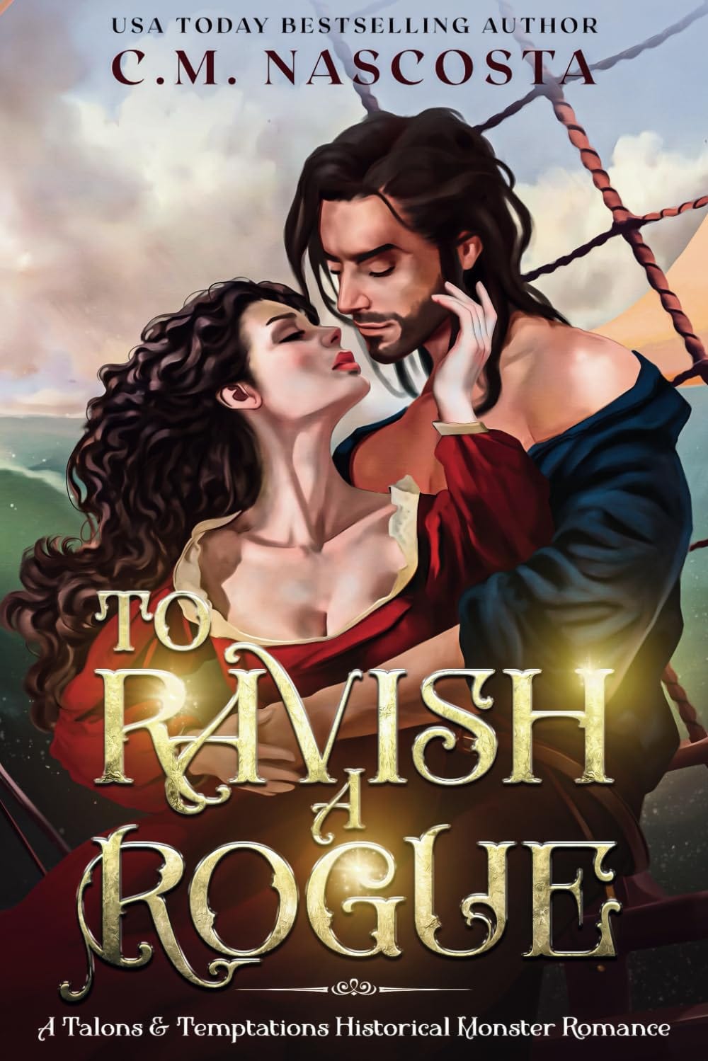 To Ravish A Rogue : Nascosta, C.M.: Amazon.se: Books