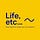 Life, etc...