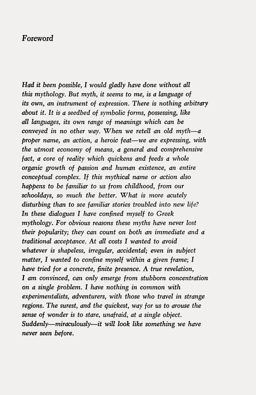 Cesare Pavese, (1947), Foreword in Dialogues with Leucò, Translated by William Arrowsmith and D. S. Carne-Ross, Designed by Quentin Fiore, University of Michigan Press, Ann Arbor, MI, 1965