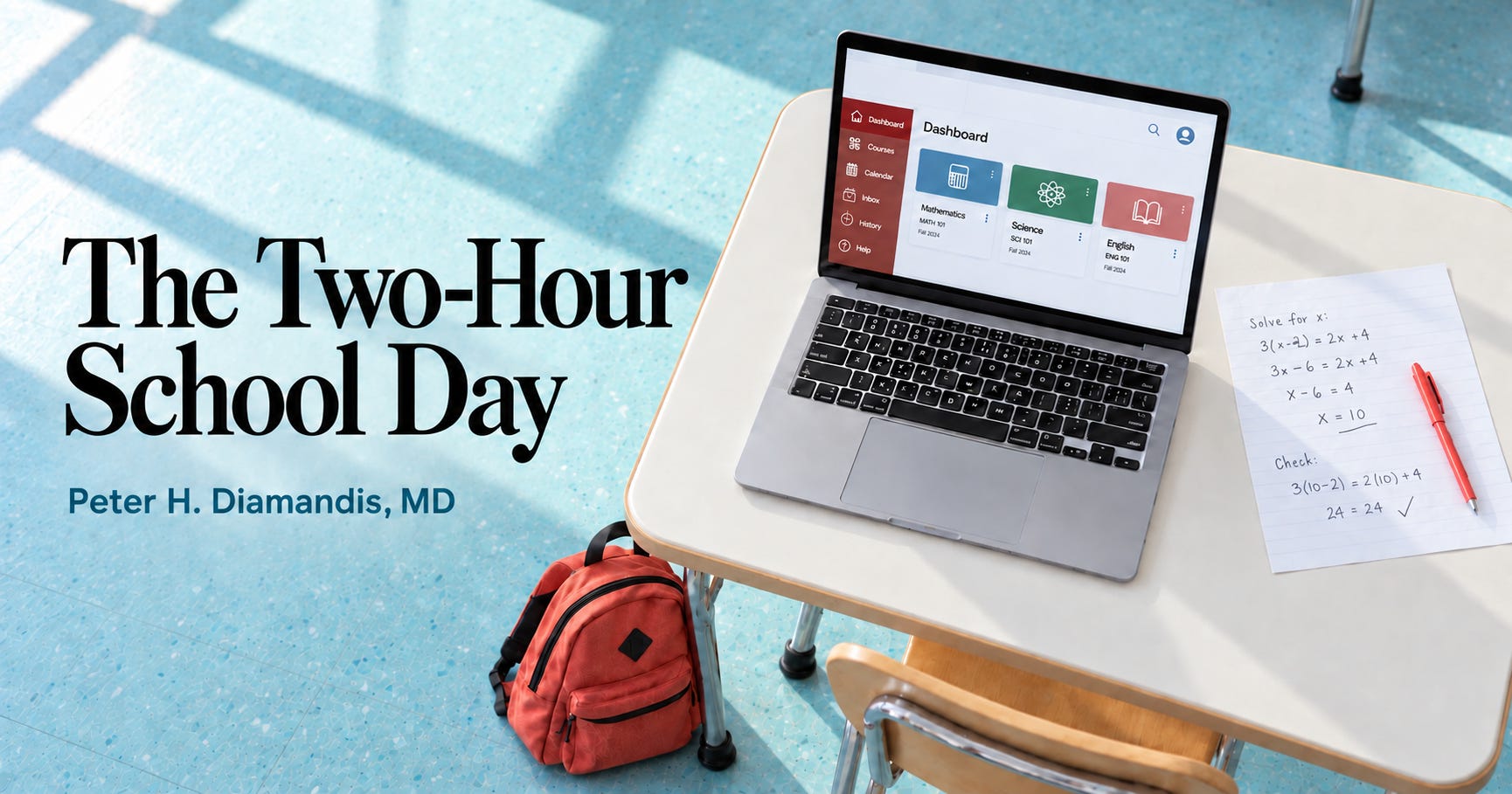 The Two-Hour School Day