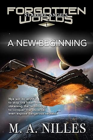 A New Beginning (Starfire Angels: Forgotten Worlds Book 1)