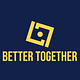 Better Together
