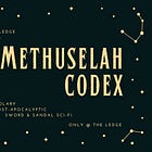 [1] Methuselah Codex: Clements' Introduction