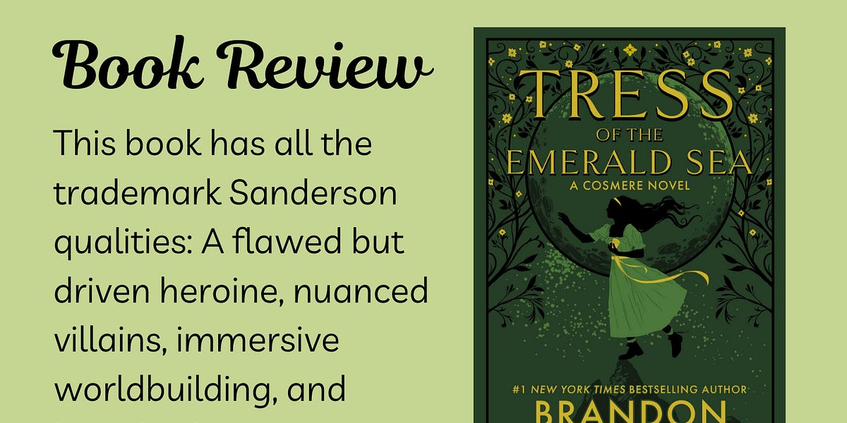 Review of “Tress of the Emerald Sea,” by Brandon Sanderson